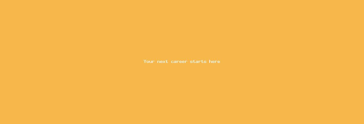Your next career starts here